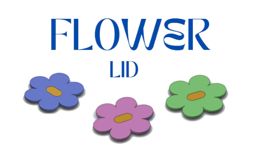 Flower Lid